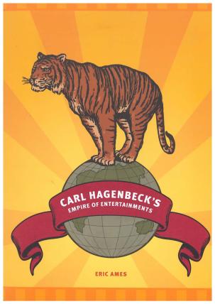 Cover of Carl Hagenbeck's Empire of Entertainments