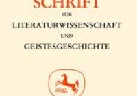 Deutsche Vierteljahrsschrift für Literaturwissenschaft und Geistesgeschichte
